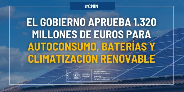 El Gobierno refuerza las ayudas para el autoconsumo y las instalaciones ...